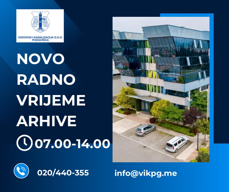 Obavještenje o novom radnom vremenu Arhive DOO 